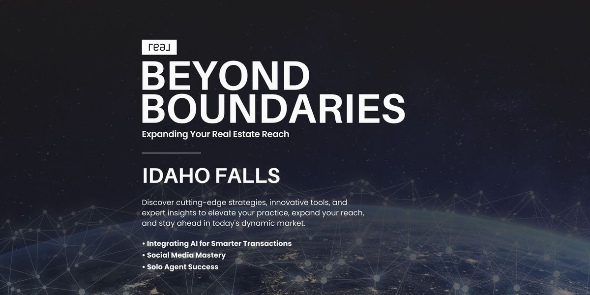 BEYOND BOUNDARIES: Expanding Your Real Estate Reach