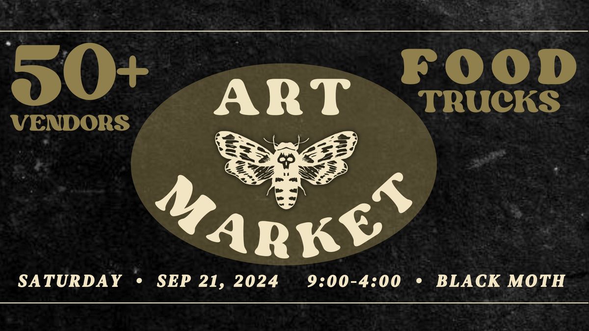Black Moth 2024 Art Market