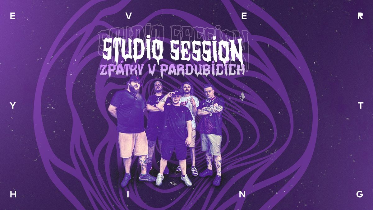 EVERYTHING \u25fe\ufe0f StudioSession zp\u00e1tky v PARDUBIC\u00cdCH