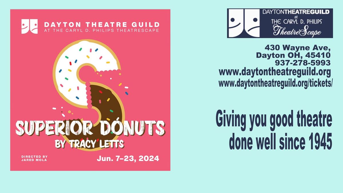 Superior Donuts, by Tracy Letts at DTG
