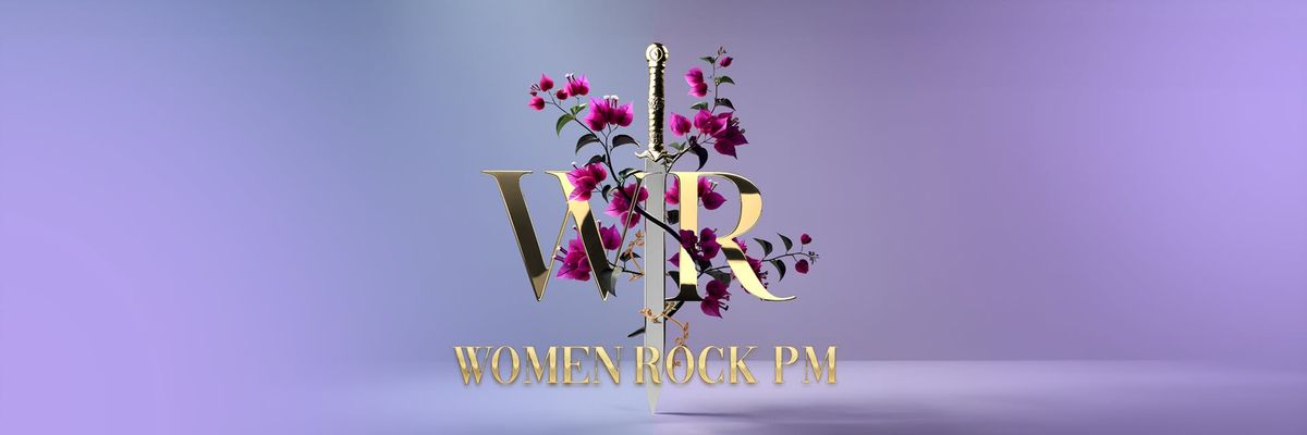 Women Rock PM