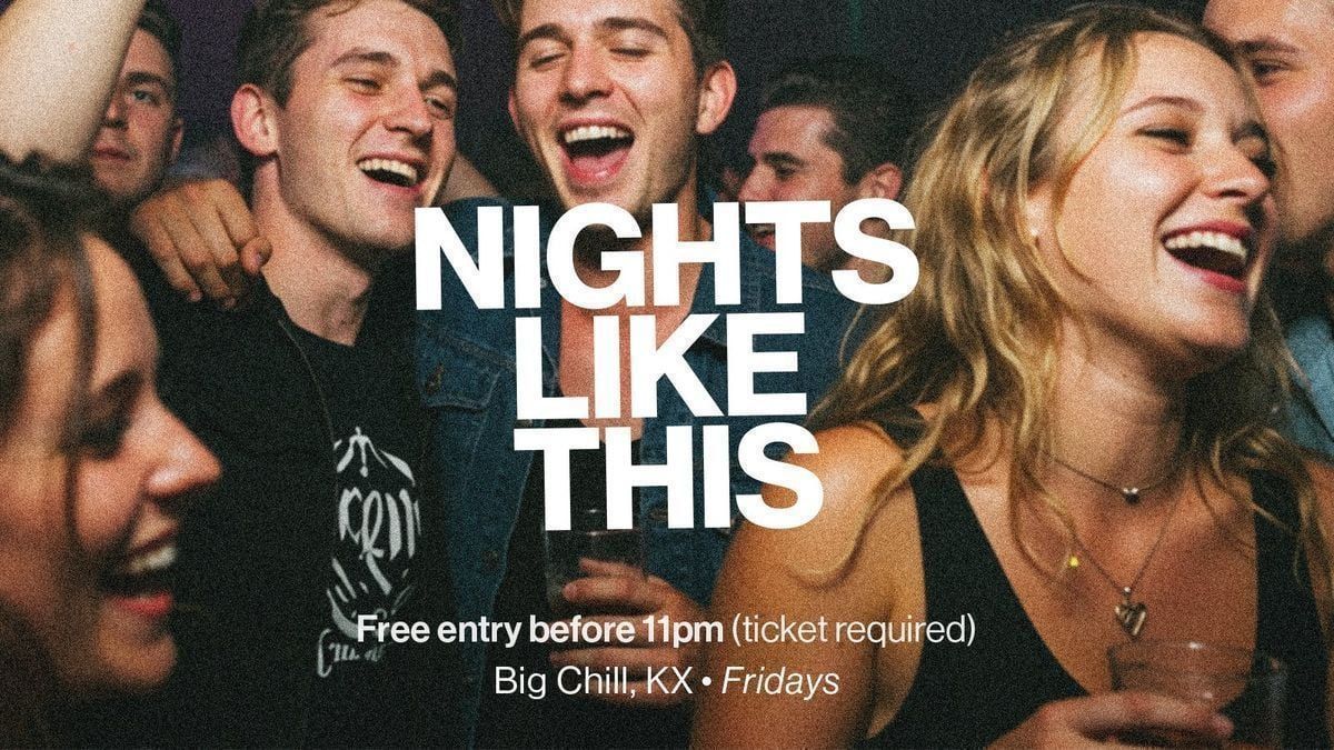 Nights Like This - Friday 22nd May