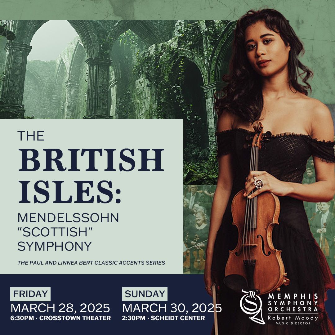 THE BRITISH ISLES - MENDELSSOHN \u201cSCOTTISH\u201d AND DANNY BOY