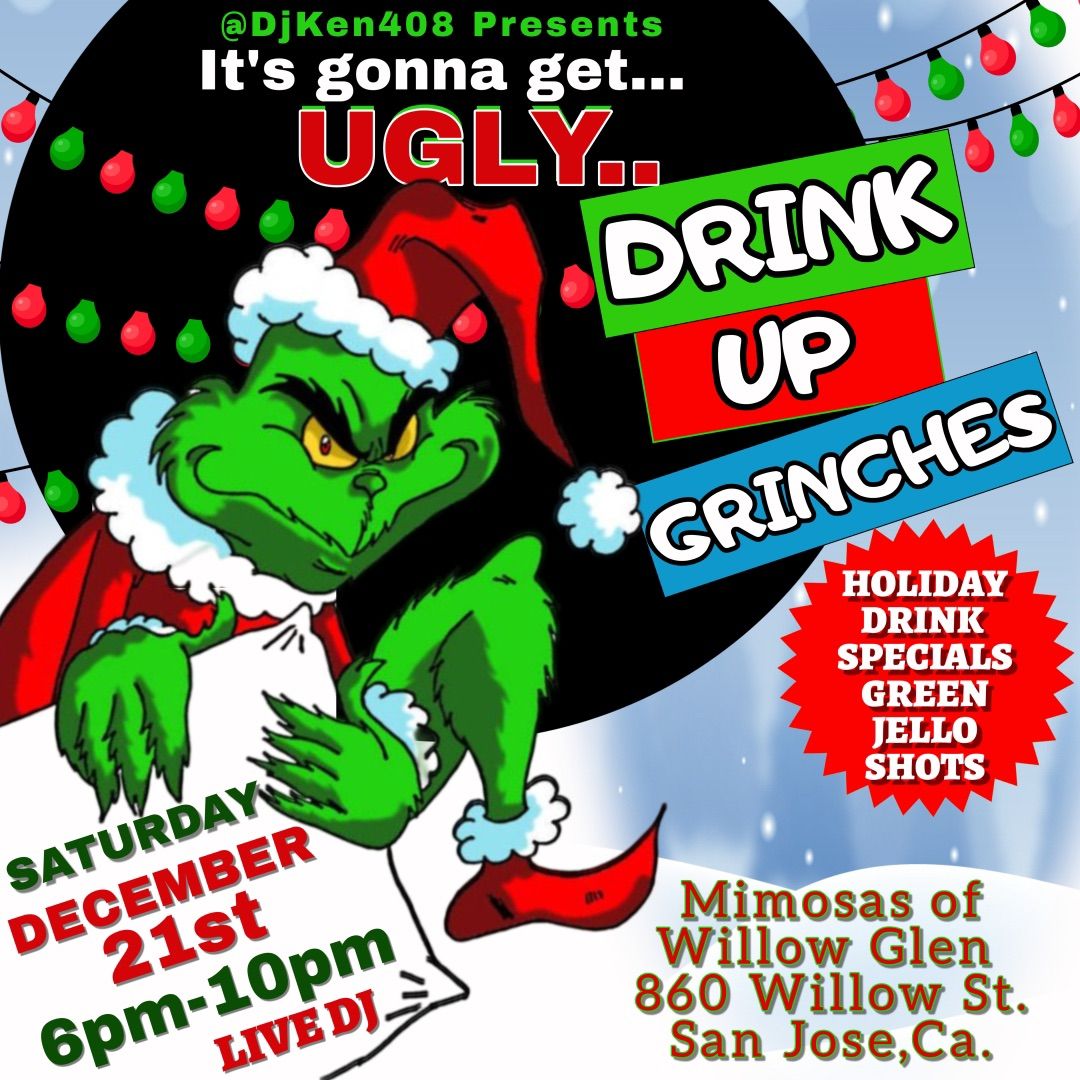 Drink Up Grinches