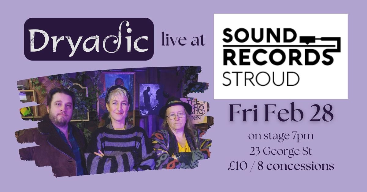 Dryadic live @ Sound Records