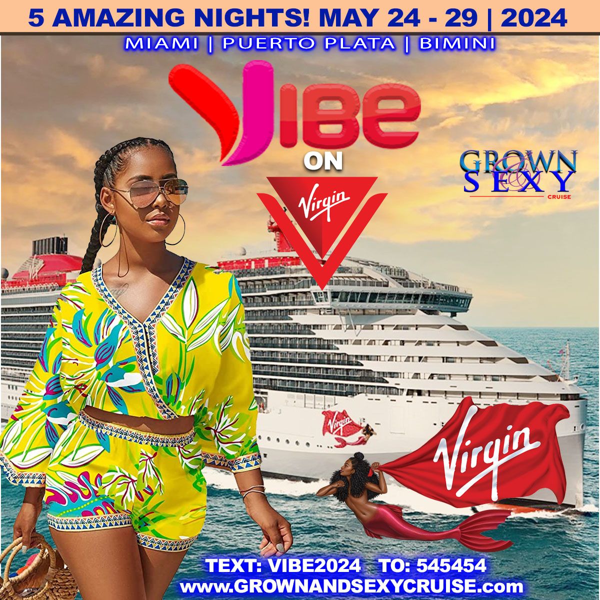 THE GROWN & SEXY "VIBE ON VIRGIN"  CRUISE 2024