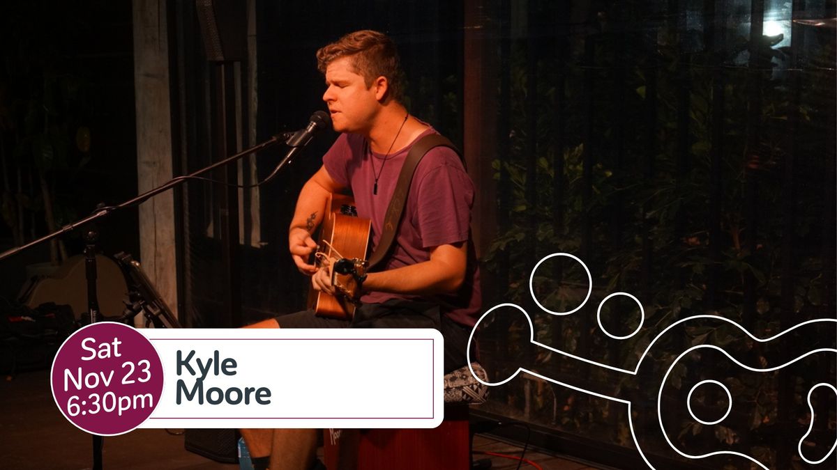 Live Music on The Terrace w\/ Kyle Moore