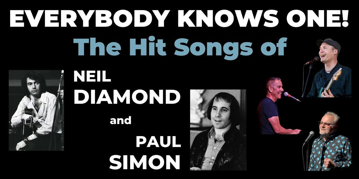 The Hit Songs of NEIL DIAMOND and PAUL SIMON