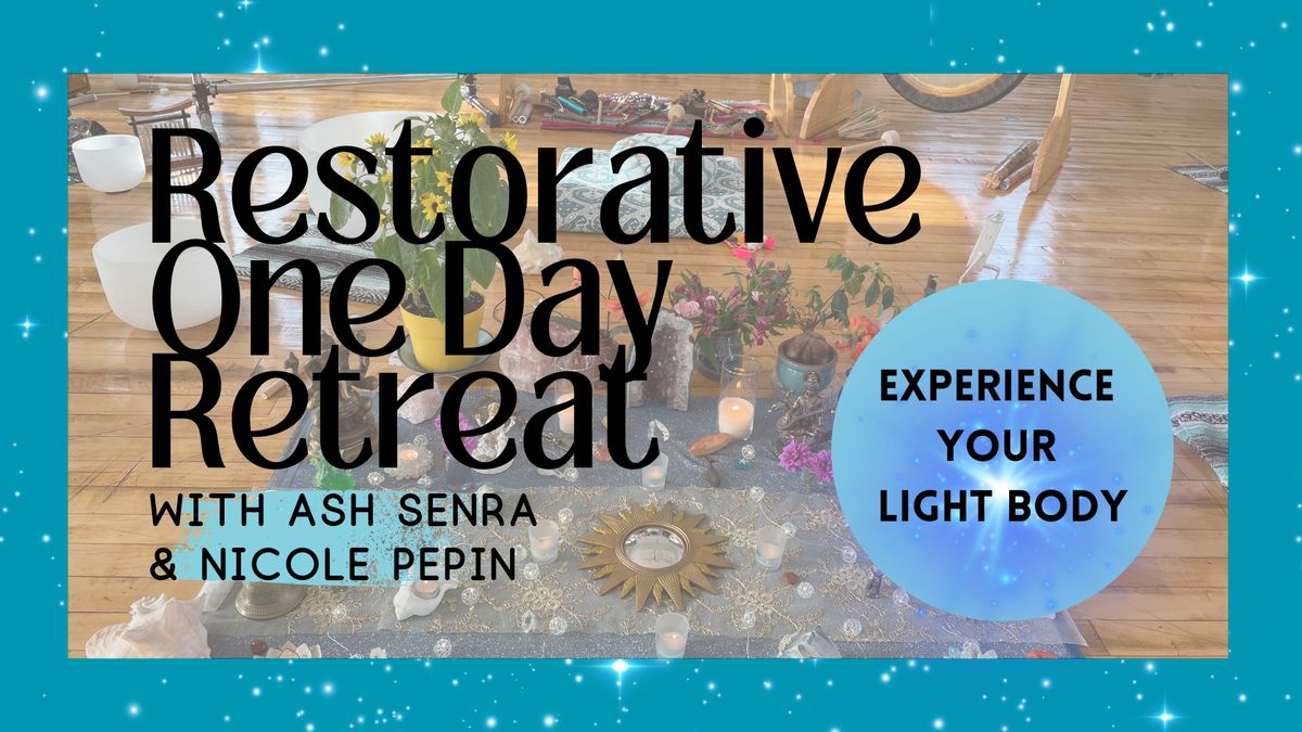 Restorative One Day Retreat