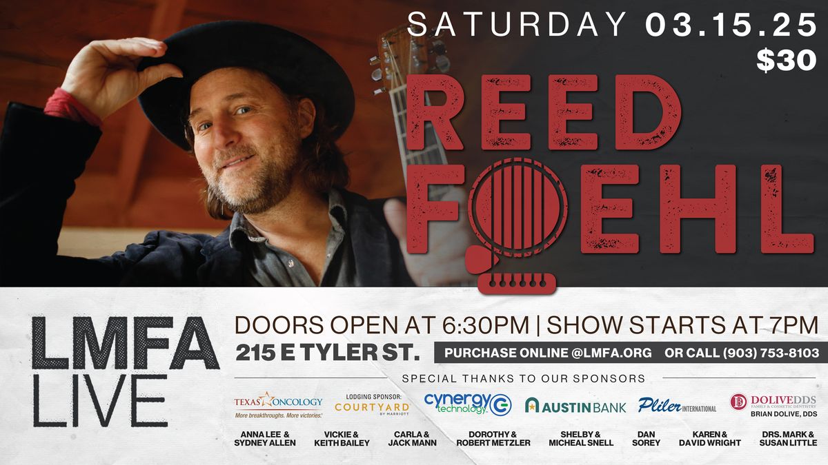 LMFA LIVE Concert Series - Reed Foehl