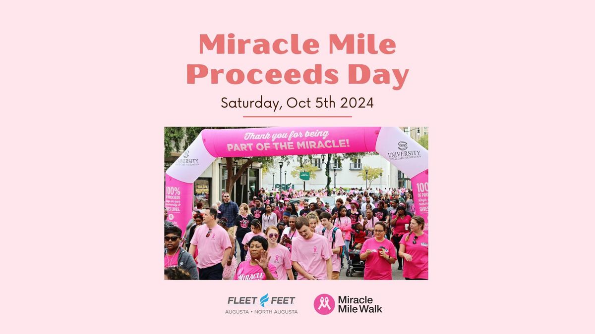 Miracle Mile Proceeds Day