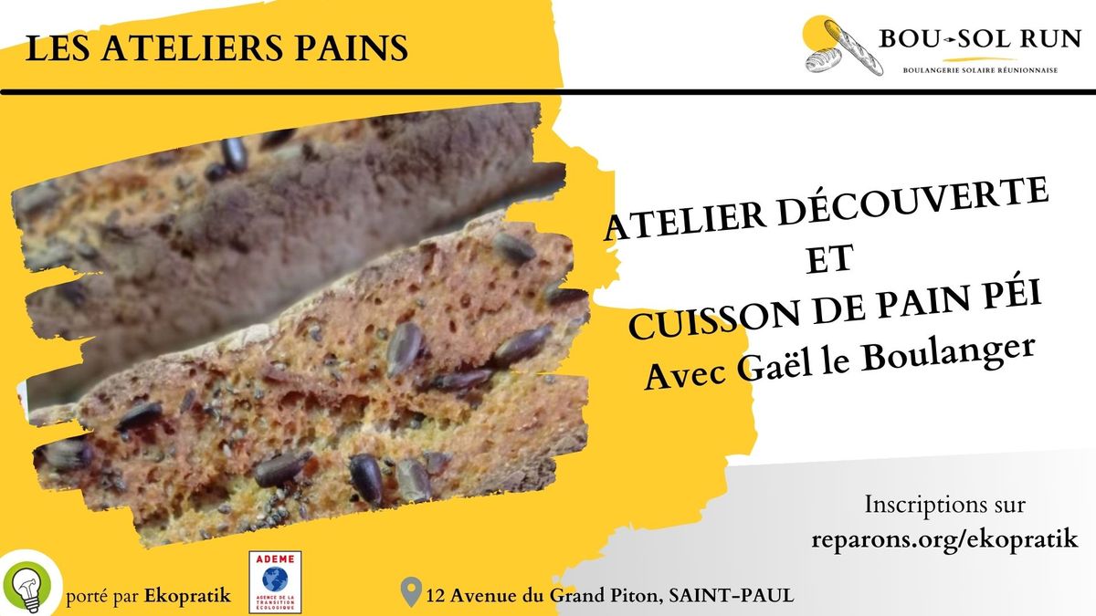 Atelier d\u00e9couverte et cuisson de pain p\u00e9i, avec Ga\u00ebl le boulanger