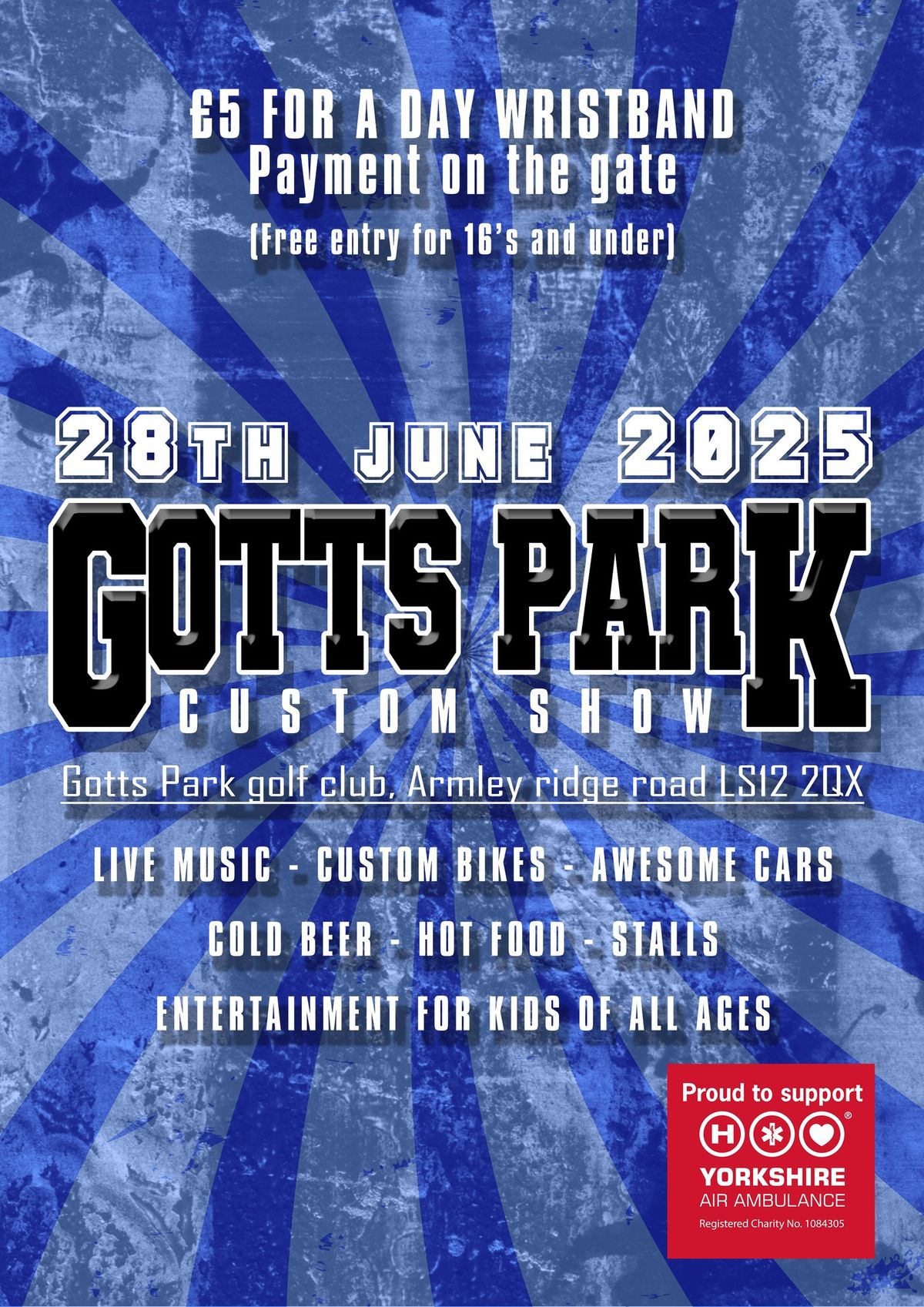 The Gotts Park Custom Show