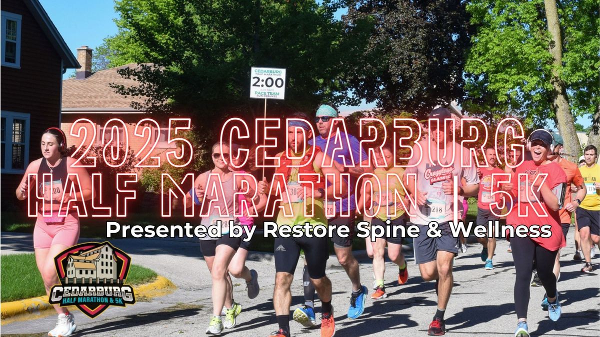 Cedarburg Half Marathon presented by Restore Spine & Wellness