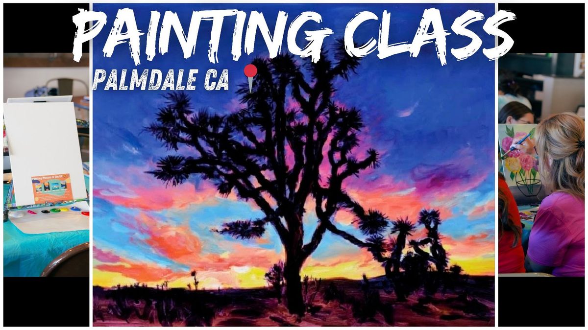 Painting Class In Palmdale CA \ud83c\udfa8\ud83d\udd8c (Beginner Friendly)