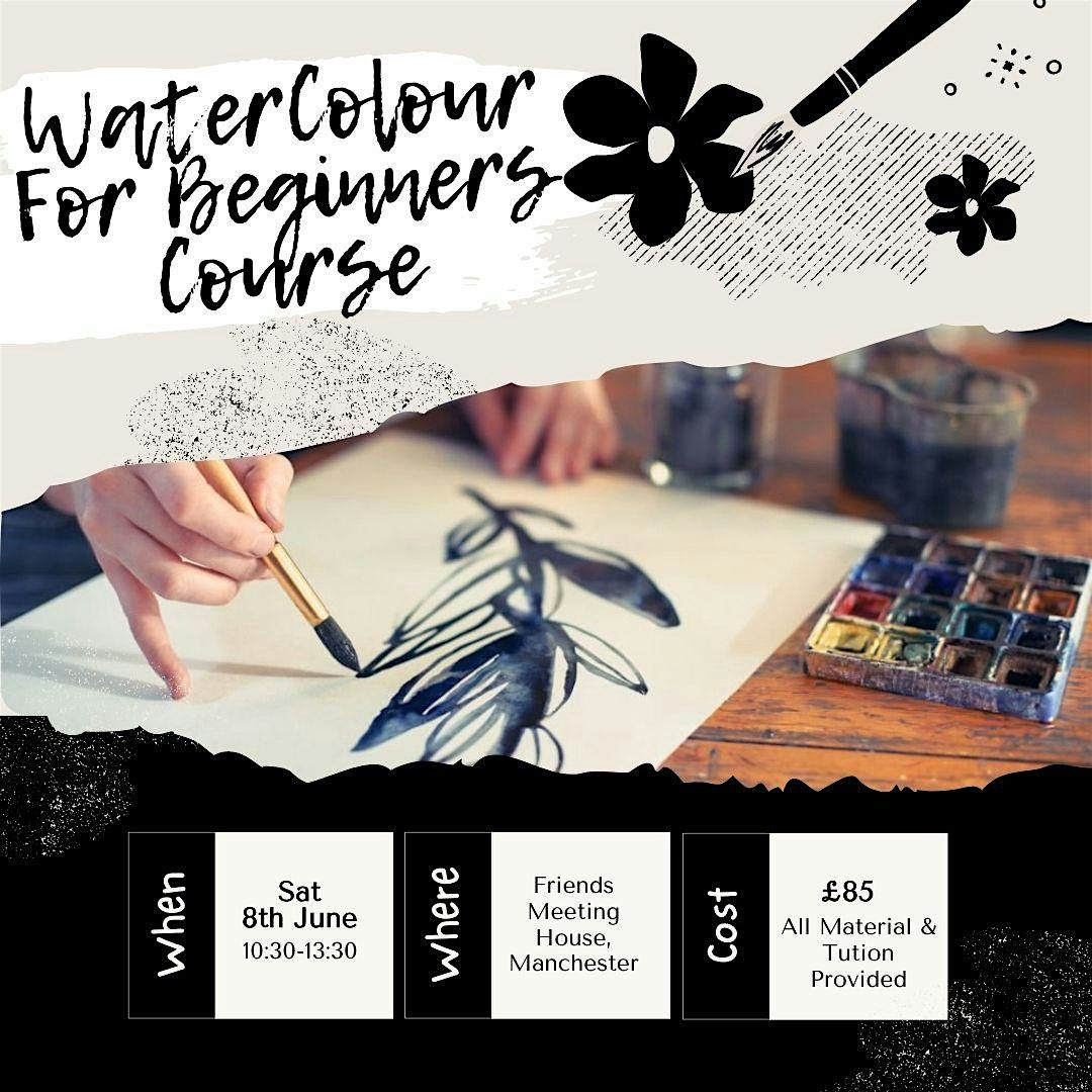 The Foundations of Watercolour Painting Workshop