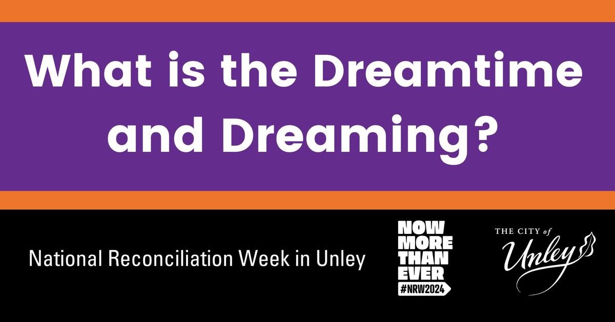 What is the Dreamtime and the Dreaming?