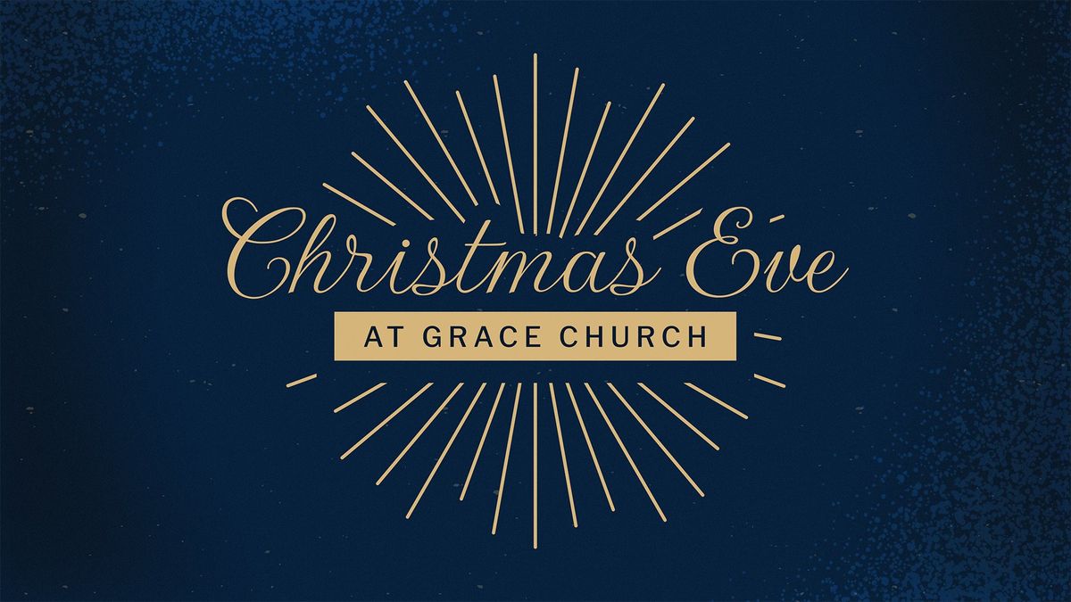 Christmas Eve at Grace Church