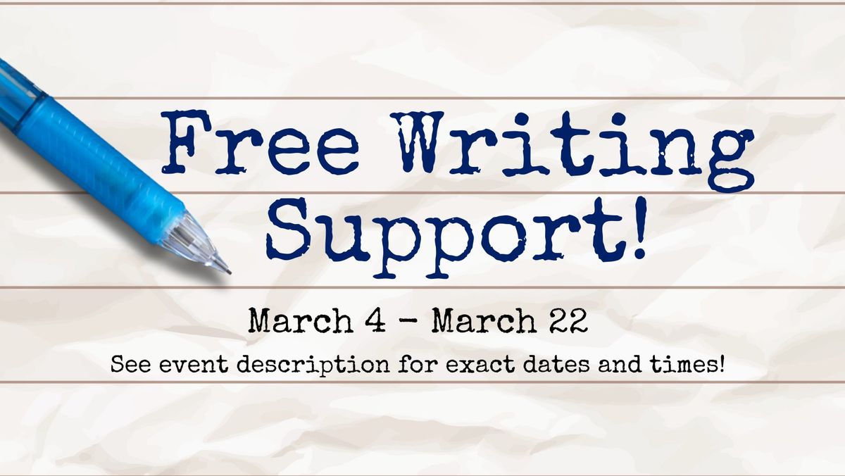 Free Writing Support in March