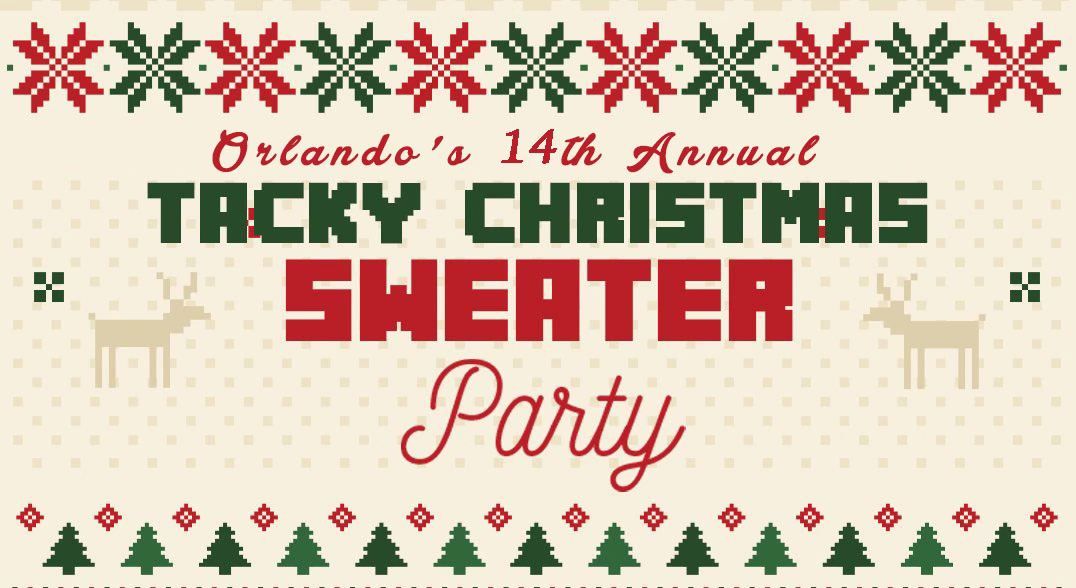 Orlando's 14th Annual Tacky Christmas Sweater Party