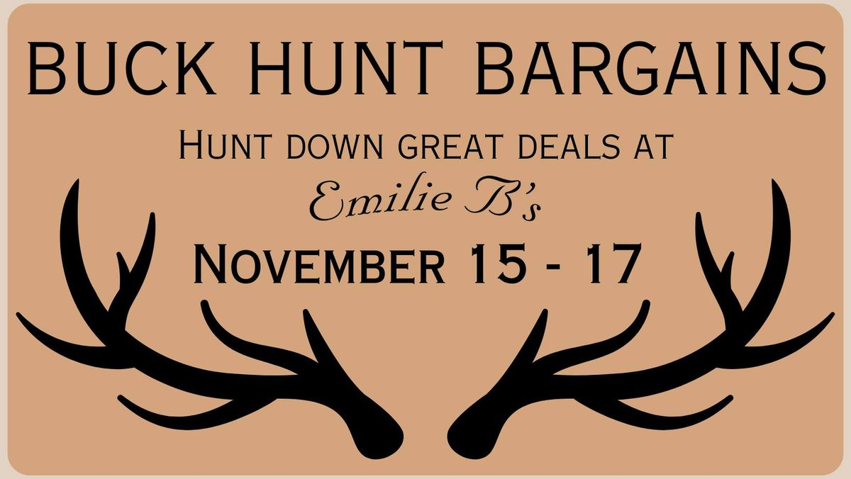 Buck Hunt Bargains