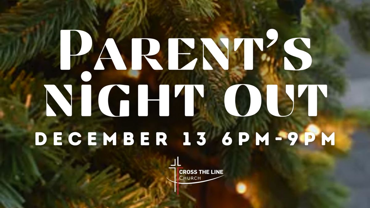 Parent's Night Out: Camp Fundraiser!