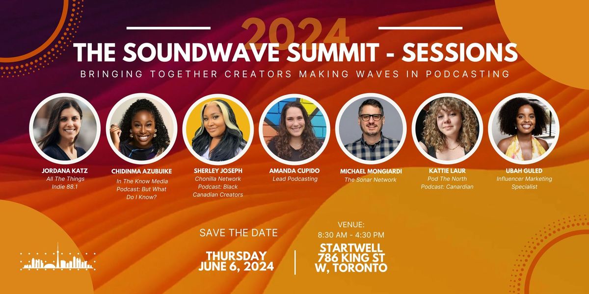 THE SOUNDWAVE SUMMIT - SESSIONS