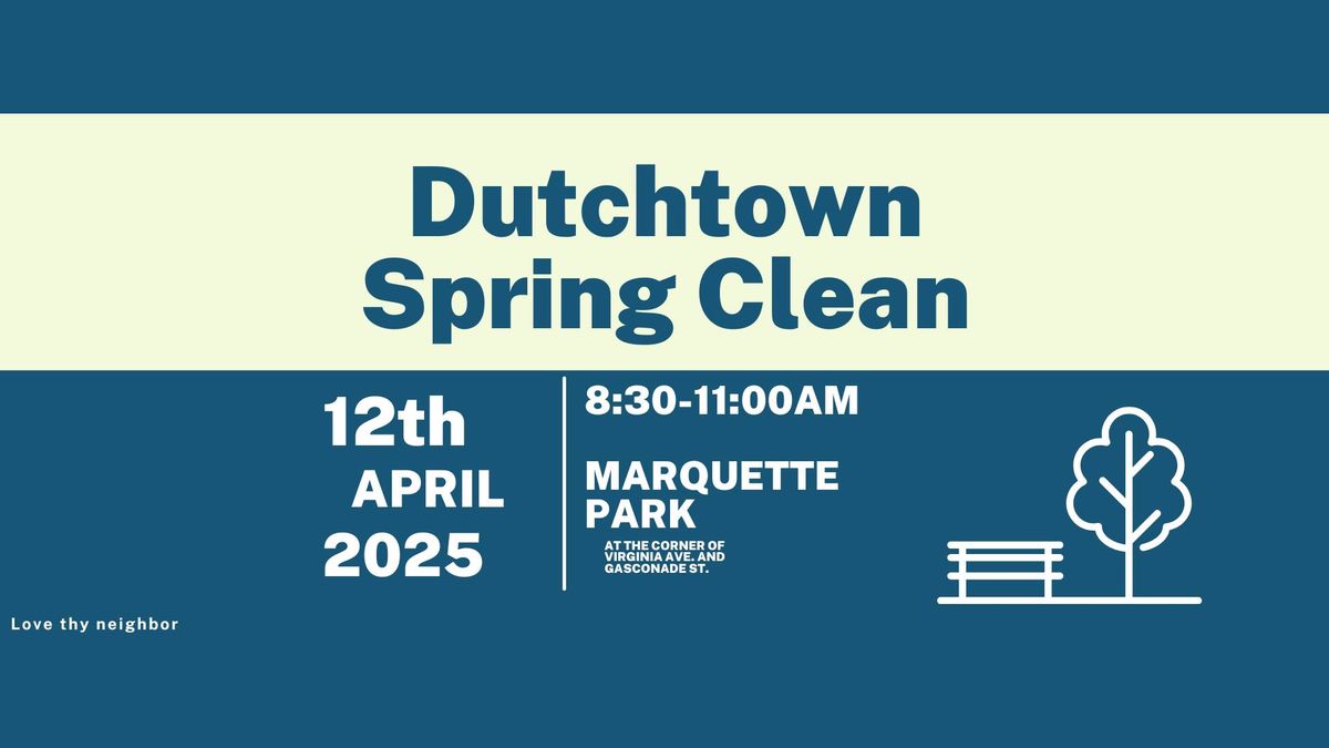 Dutchtown Spring Clean