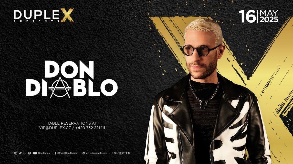 Duplex Presents DON DIABLO - 16.5.2025