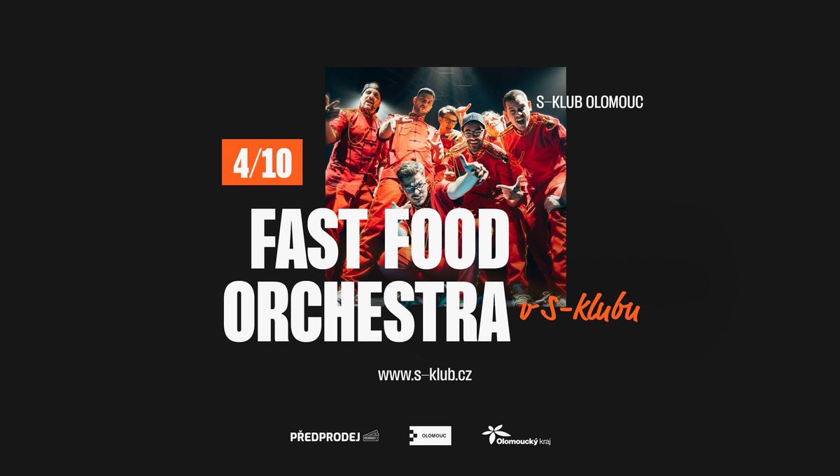 Fast Food Orchestra \/ S-klub Olomouc