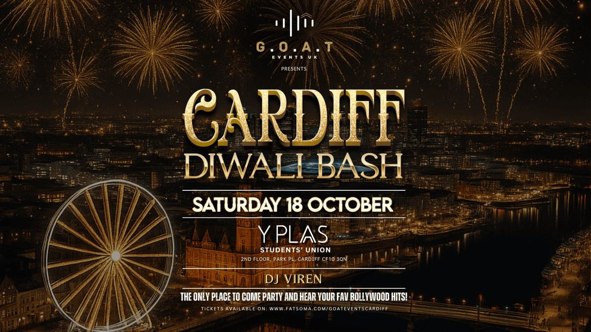 CARDIFF DIWALI BASH- THE BIGGEST &amp; OFFICIAL DIWALI BOLLYWOOD NIGHT