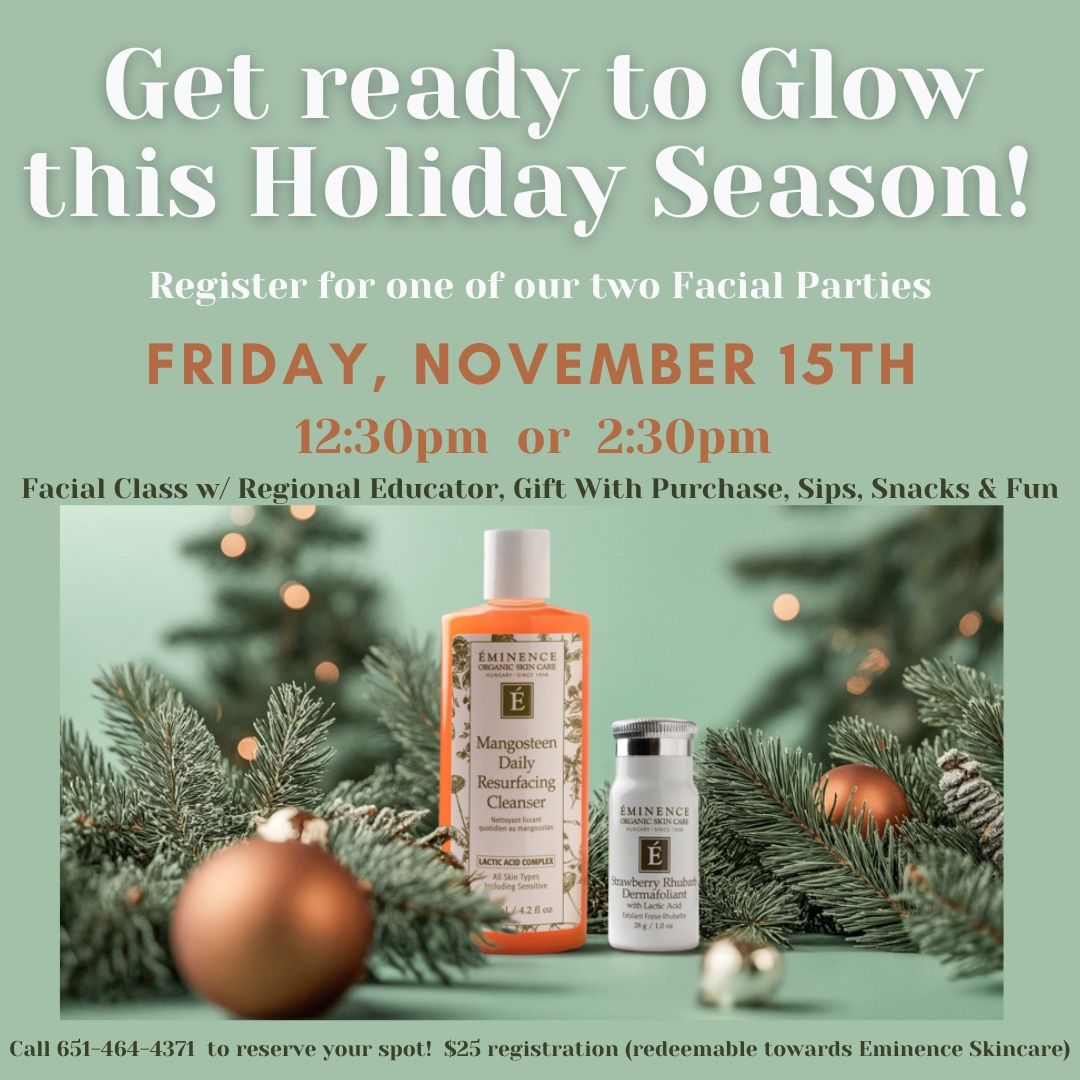 Glow & Go Facial Event