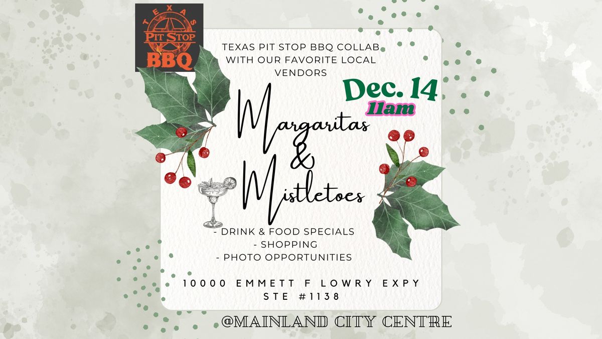 Margaritas & Mistletoes