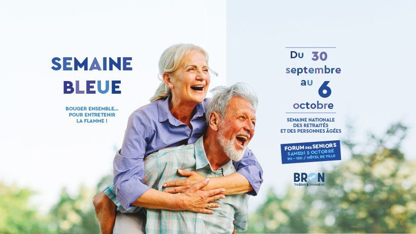 Semaine Bleue \u00e0 Bron, \u00e0 vos agendas !