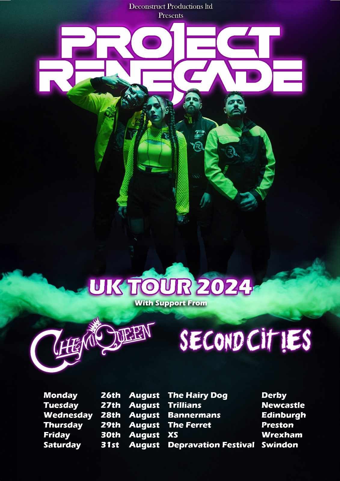 Project Renegade UK Tour 2024 with Chemiqueen & Second Cities