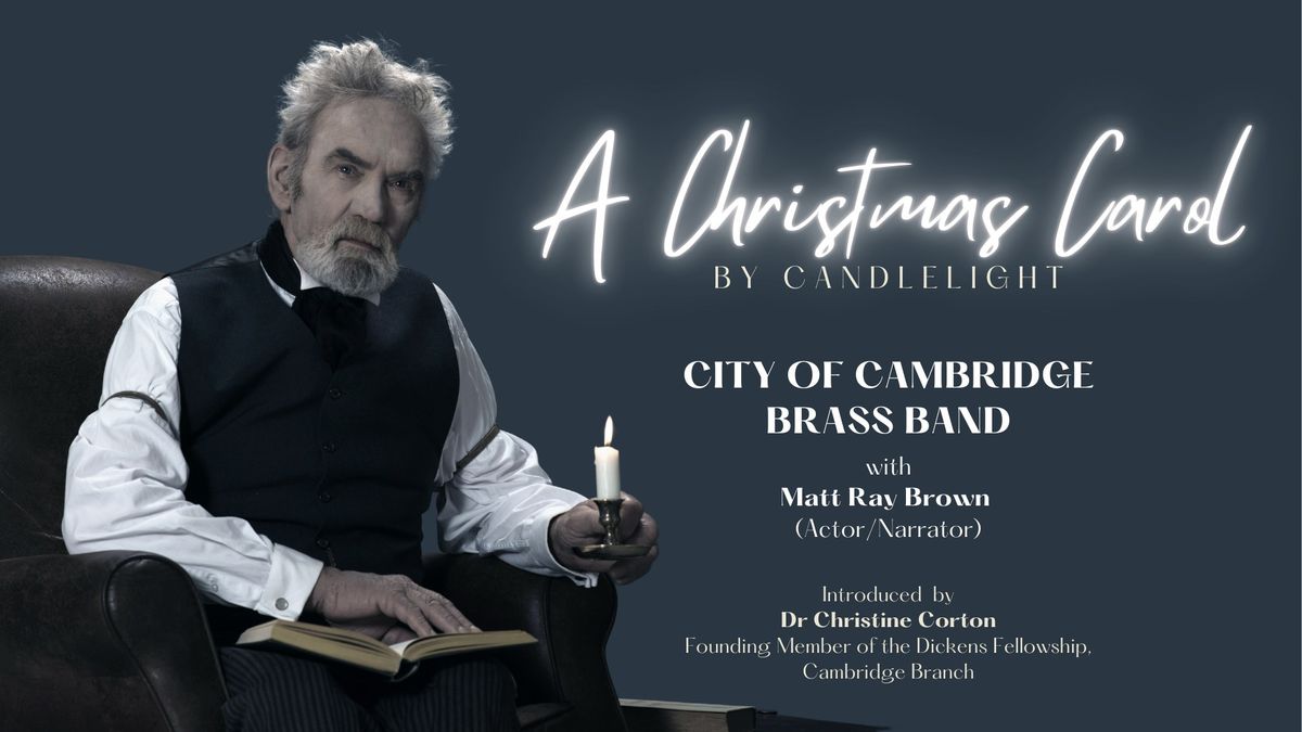 A CHRISTMAS CAROL by candlelight