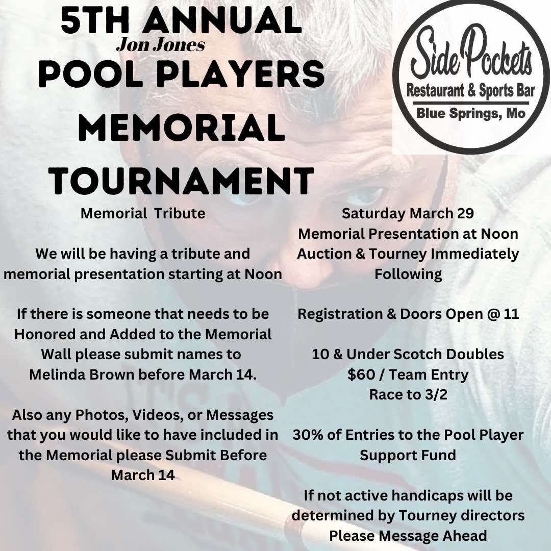 5th Annual Jon Jones Pool Players Memorial