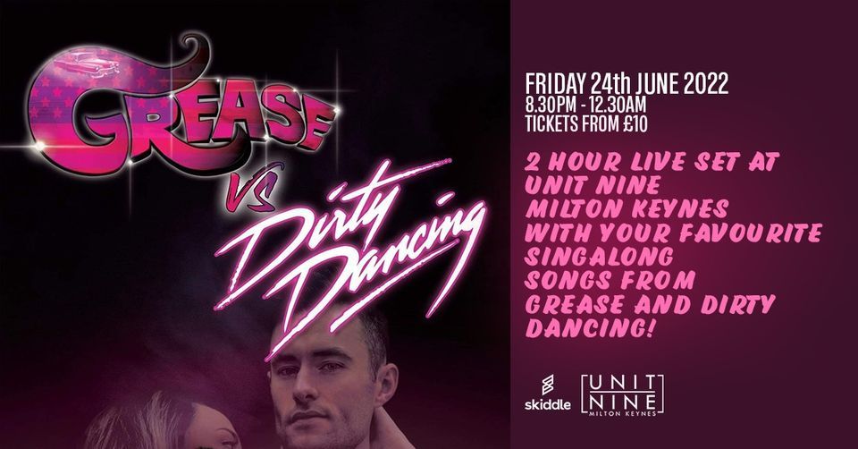 Grease vs Dirty Dancing Live Singalong Show Milton Keynes