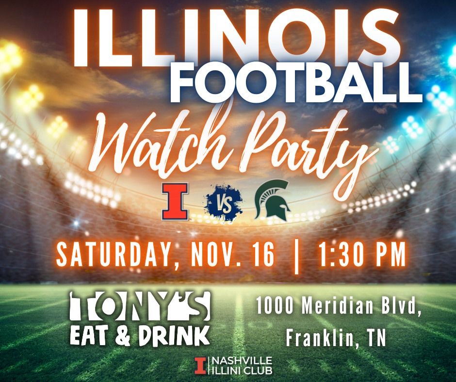 Fighting Illini Football Watch Party vs. Michigan State