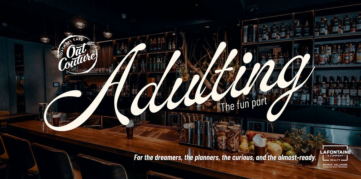 Adulting... The fun part