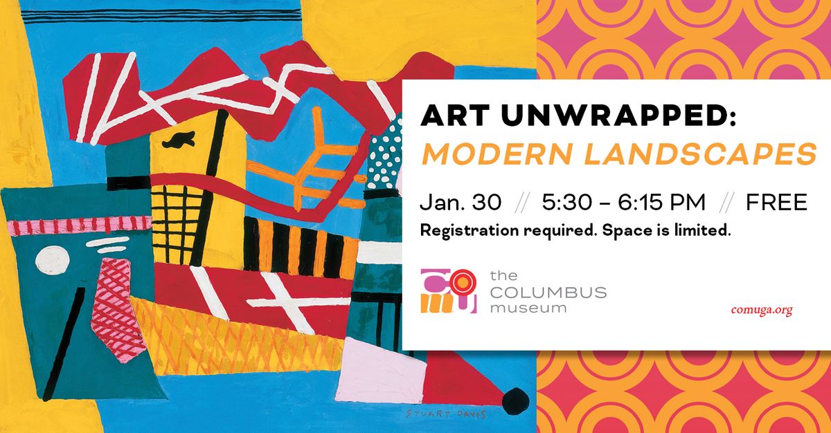 Art Unwrapped: Modern Landscapes