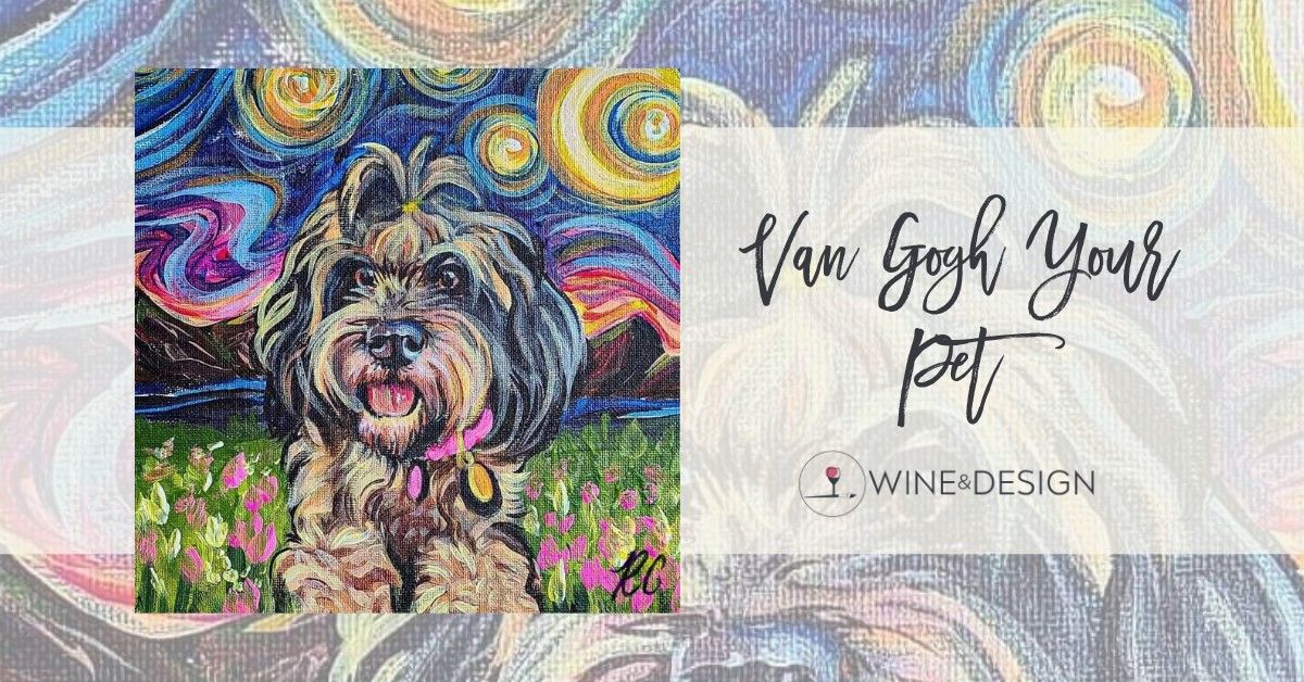 8 Seats Left! Van Gogh Your Pet | 3hrs | Photos Due 09\/30