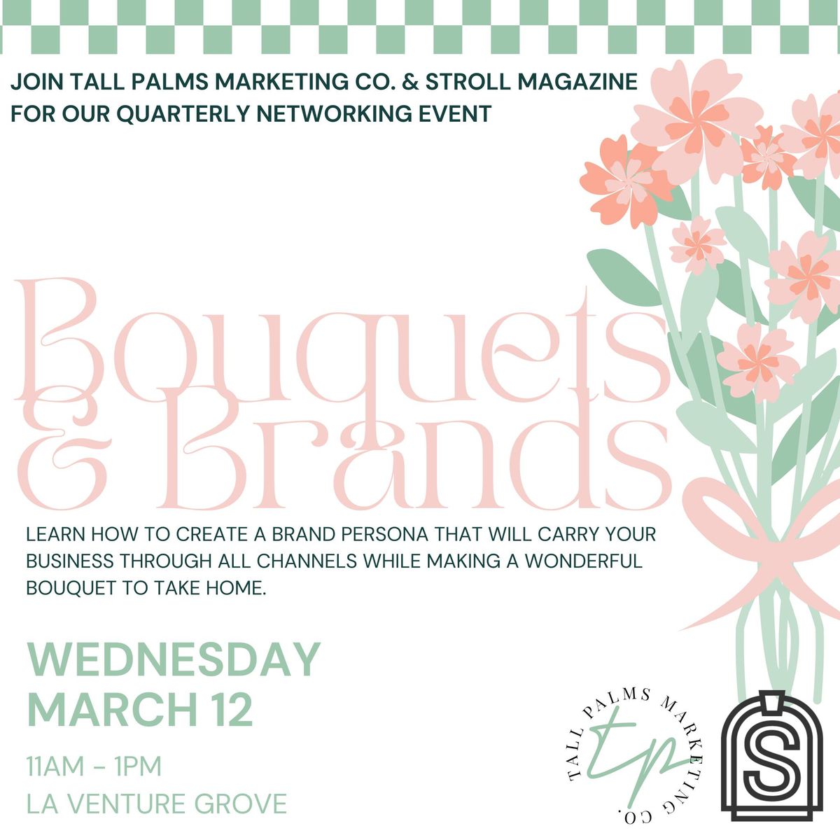 Bouquets & Brands