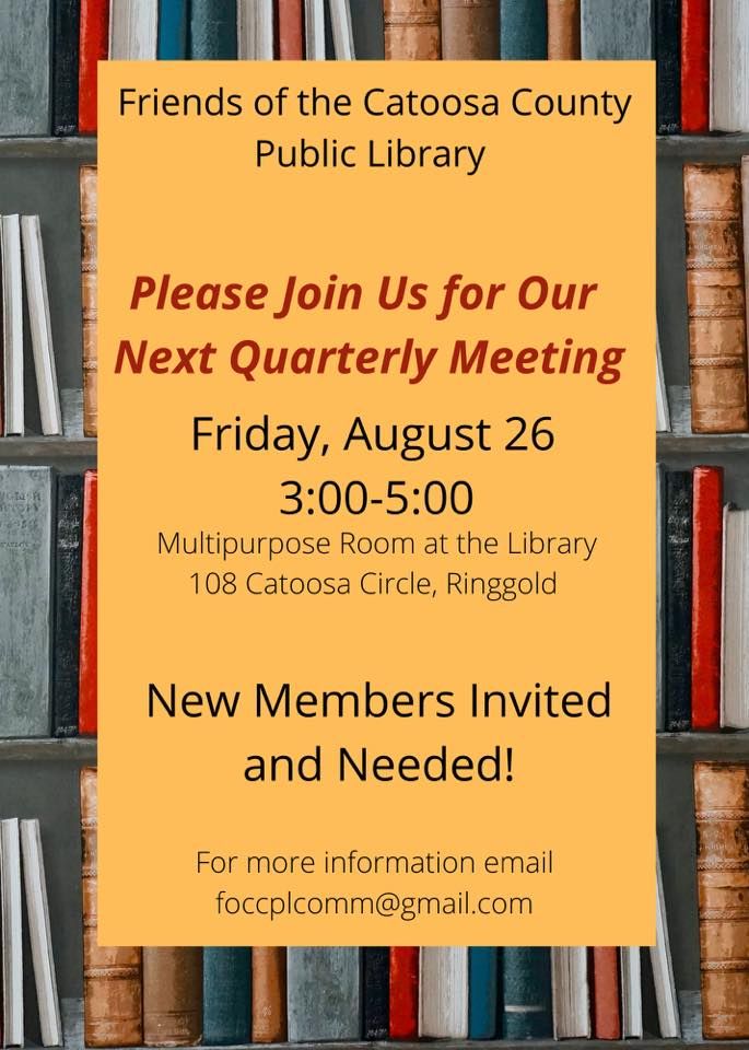 Quarterly Meeting, Catoosa County Library, Ringgold, 26 August 2022
