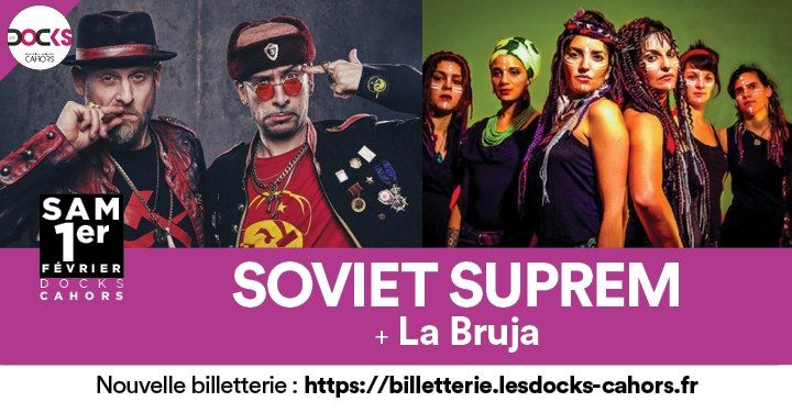 SOVIET SUPREM + La Bruja