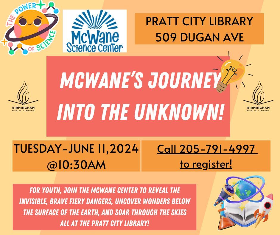 McWane's Journey Into The Unknown!