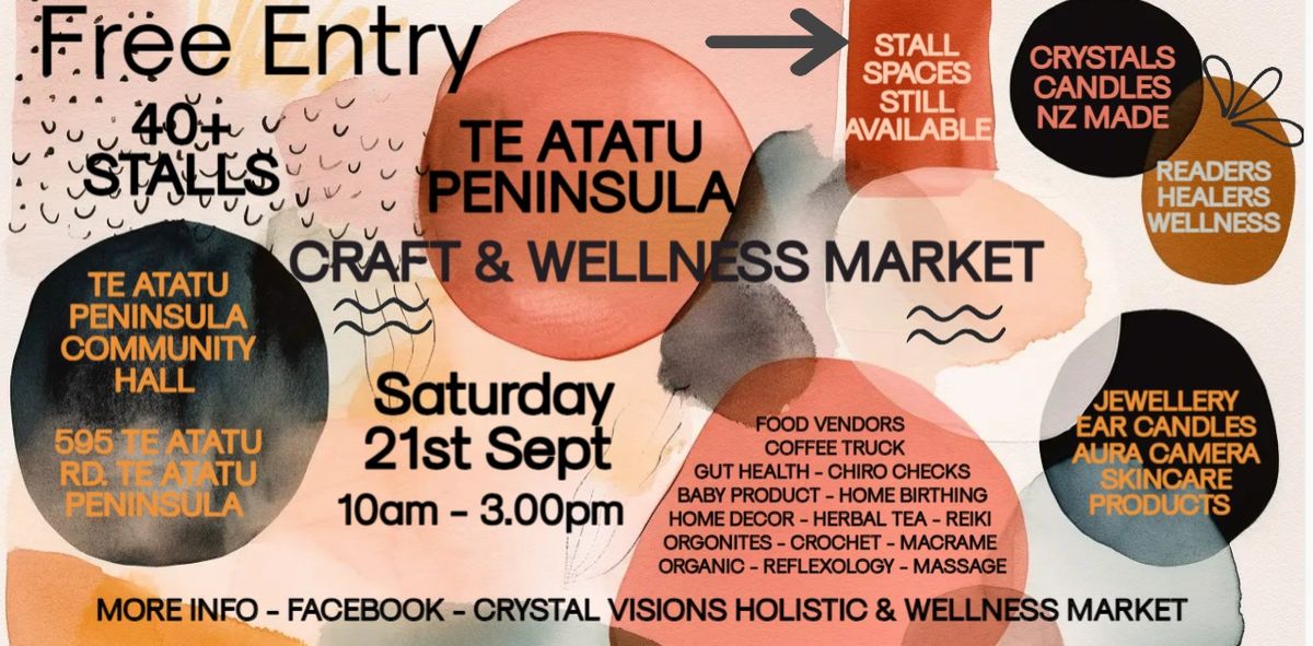 Te Atatu Peninsula Craft & Wellness Market  