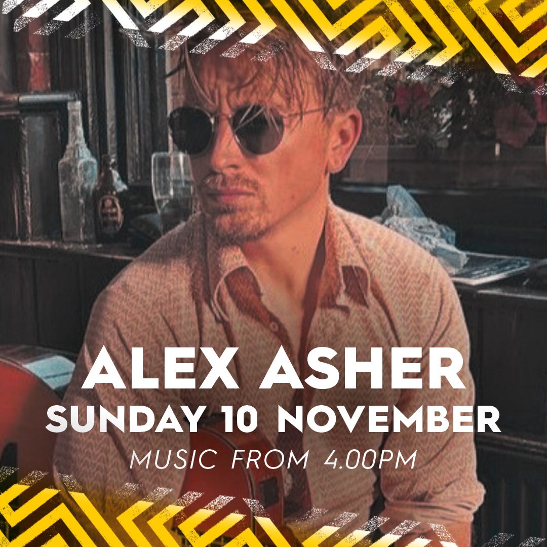 Alex Asher - Live at Castle Social