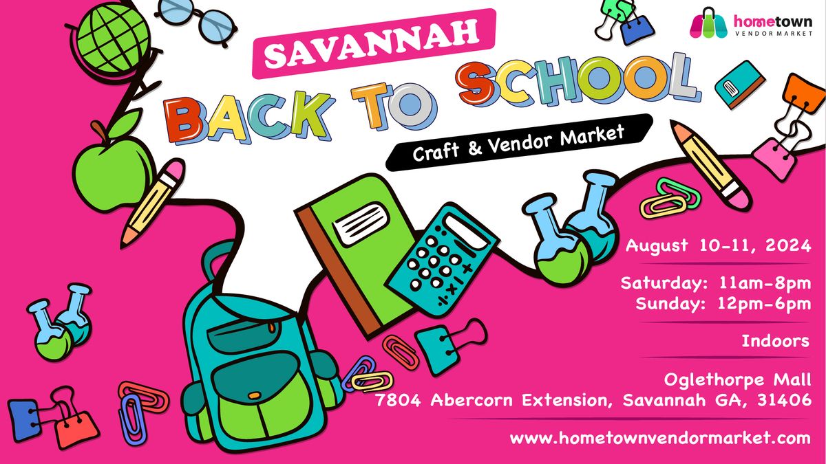 Savannah Back-to-School Craft and Vendor Market