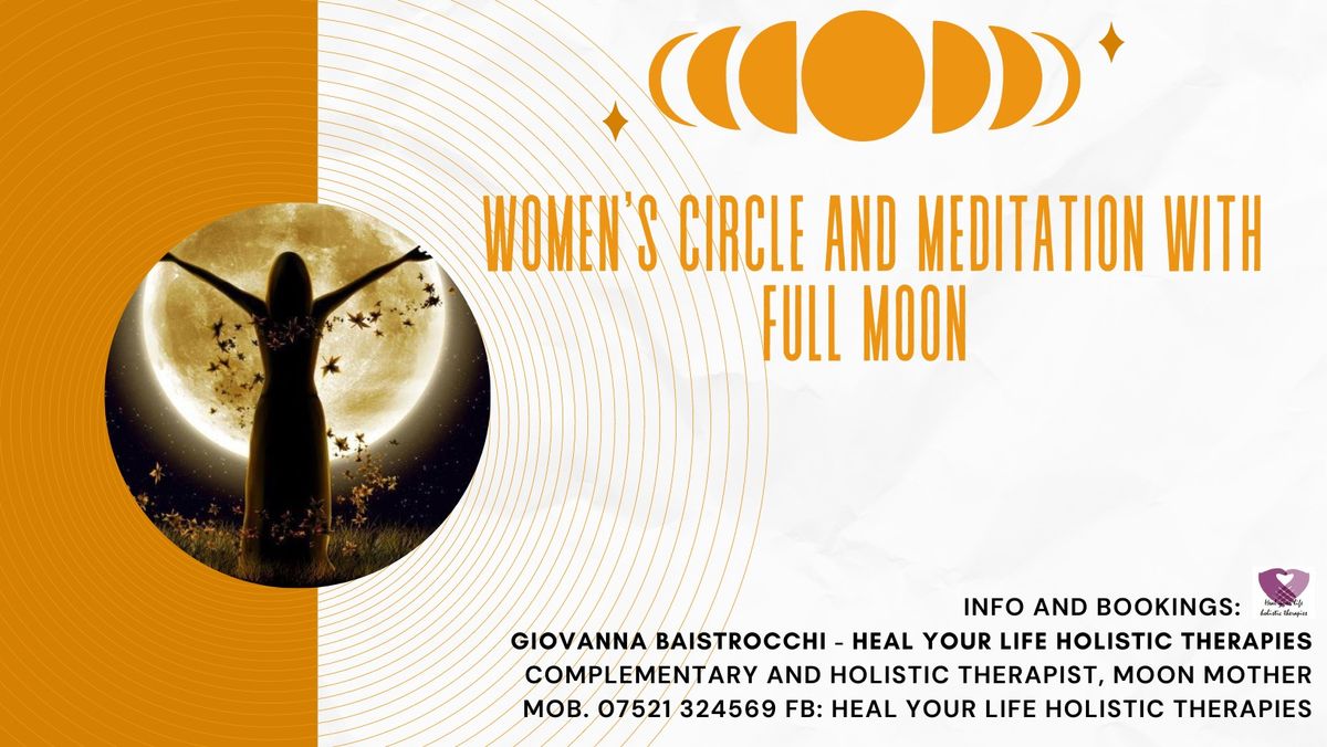 Women's circle and meditation with full moon